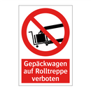 Gepäckwagen auf Rolltreppe verboten