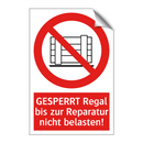 GESPERRT Regal bis zur Reparatur nicht belasten!