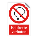 Halskette verboten