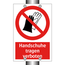 Handschuhe tragen verboten