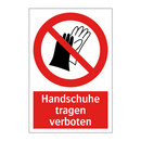 Handschuhe tragen verboten
