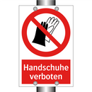 Handschuhe verboten