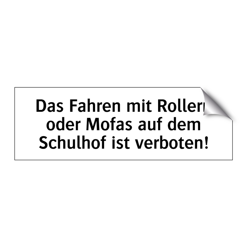 Das Fahren mit Rollern oder Mofas auf dem Schulhof ist verboten!