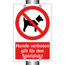 Hunde verboten gilt für den Spielplatz