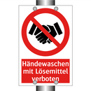 Händewaschen mit Lösemittel verboten