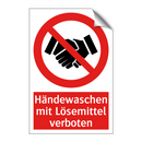 Händewaschen mit Lösemittel verboten