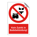 Kein Zutritt in Badebekleidung!