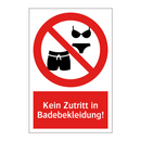 Kein Zutritt in Badebekleidung!