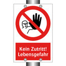Kein Zutritt! Lebensgefahr