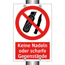 Keine Nadeln oder scharfe Gegenstände