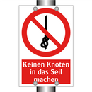 Keinen Knoten in das Seil machen
