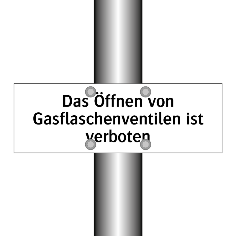 Das Öffnen von Gasflaschenventilen ist verboten