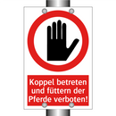 Koppel betreten und füttern der Pferde verboten!