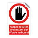 Koppel betreten und füttern der Pferde verboten!