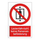 Lastenfahrstuhl keine Personen- beförderung