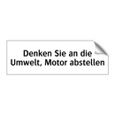 Denken Sie an die Umwelt, Motor abstellen
