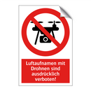 Luftaufnamen mit Drohnen sind ausdrücklich verboten!