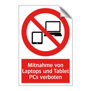 Mitnahme von Laptops und Tablet PCs verboten