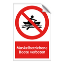 Muskelbetriebene Boote verboten