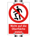 Nicht auf die Oberfläche treten