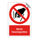 Nicht hineingreifen