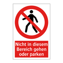 Nicht in diesem Bereich gehen oder parken