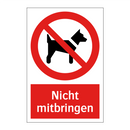 Nicht mitbringen