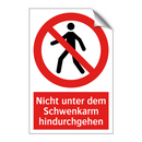 Nicht unter dem Schwenkarm hindurchgehen