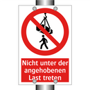 Nicht unter der angehobenen Last treten