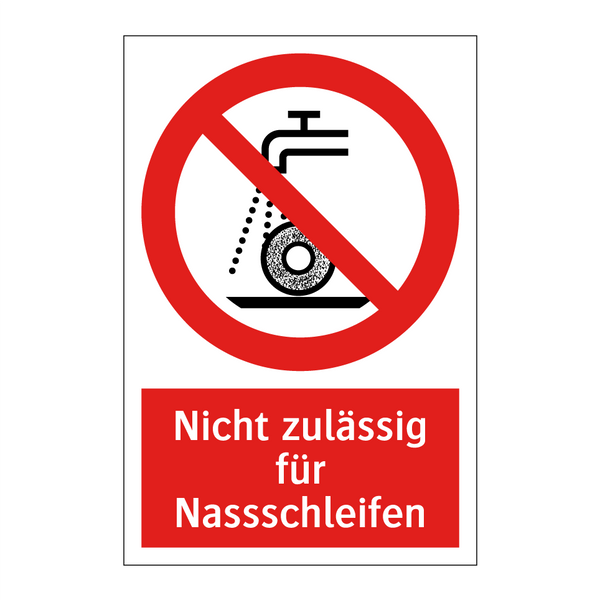 Nicht zulässig für Nassschleifen