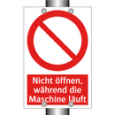 Nicht öffnen, während die Maschine läuft