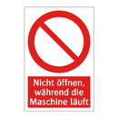 Nicht öffnen, während die Maschine läuft