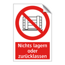 Nichts lagern oder zurücklassen