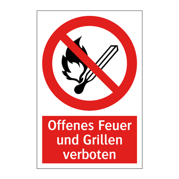 Offenes Feuer und Grillen verboten