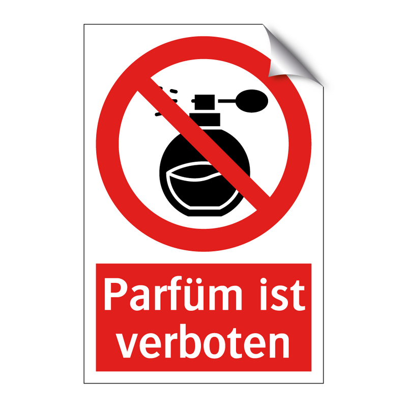 Parfüm ist verboten