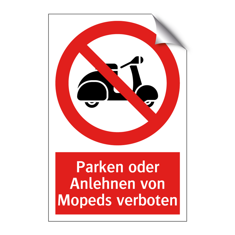 Parken oder Anlehnen von Mopeds verboten