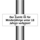 Der Zutritt ist für Minderjährige unter 18 Jahren verboten!