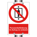Personenbeförderung im Aufzug ist verboten