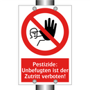 Pestizide: Unbefugten ist der Zutritt verboten!