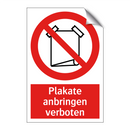 Plakate anbringen verboten