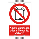 Plakate aufhängen oder ankleben ist verboten