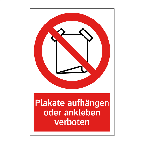 Plakate aufhängen oder ankleben verboten