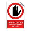 Privatbesitz Betreten des Grundstücks verboten