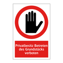 Privatbesitz Betreten des Grundstücks verboten