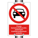 Private Gemeinschaftsstraße: Unbefugter Kraftfahrzeugverkehr verboten