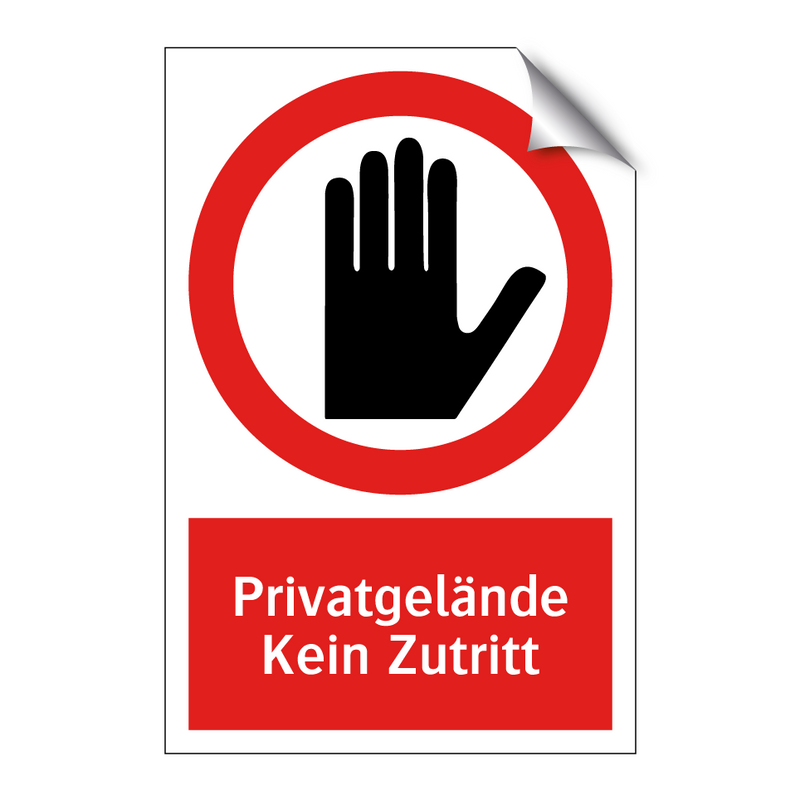 Privatgelände Kein Zutritt