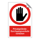 Privatgelände: Durchgangsverkehr verboten