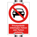 Privatgelände: Unbefugtes Fahren oder Parken verboten