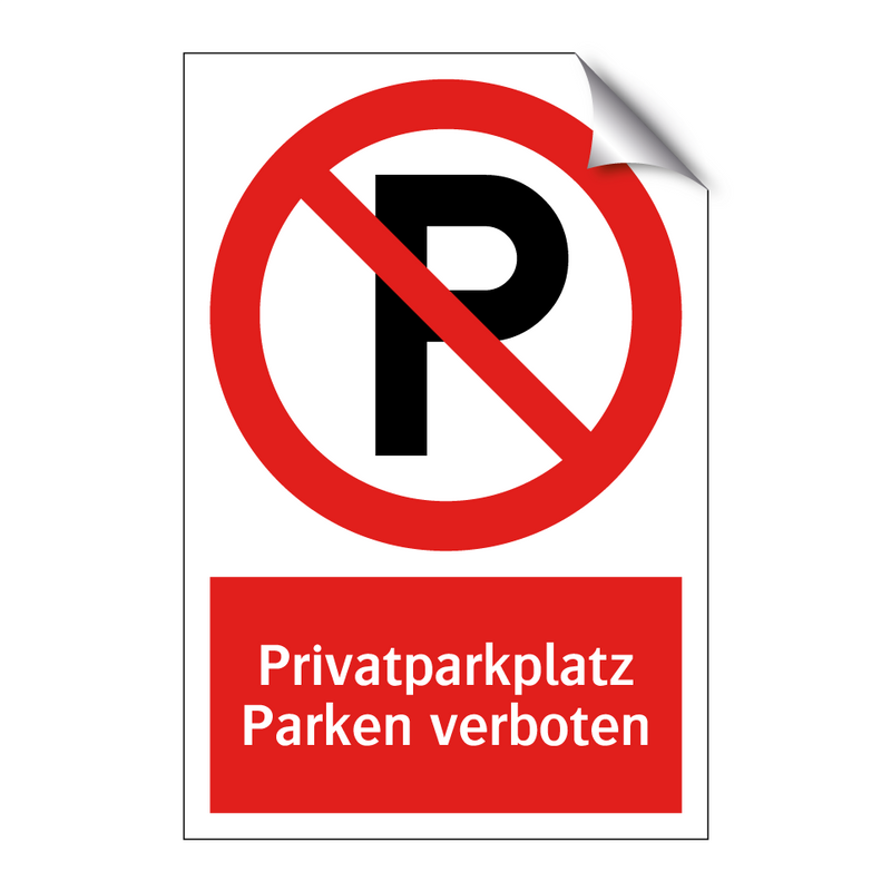 Privatparkplatz Parken verboten