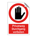 Privatweg Durchgang verboten